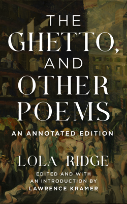 Image du vendeur pour The Ghetto, and Other Poems: An Annotated Edition (Paperback or Softback) mis en vente par BargainBookStores