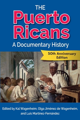 Image du vendeur pour The Puerto Ricans: A Documentary History (Paperback or Softback) mis en vente par BargainBookStores