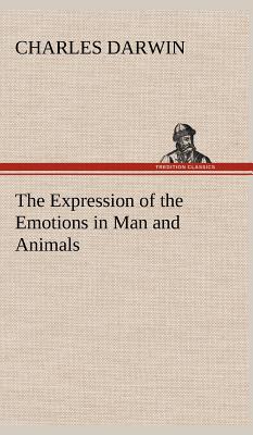 Immagine del venditore per The Expression of the Emotions in Man and Animals (Hardback or Cased Book) venduto da BargainBookStores