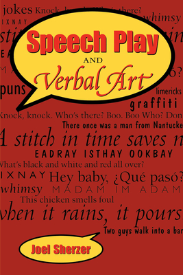 Image du vendeur pour Speech Play and Verbal Art (Paperback or Softback) mis en vente par BargainBookStores