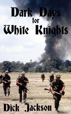 Seller image for Dark Days for White Knights (Paperback or Softback) for sale by BargainBookStores