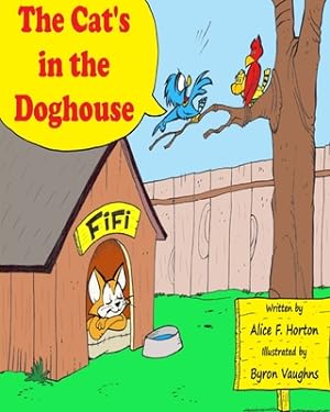 Image du vendeur pour The Cat's In the Doghouse (Paperback or Softback) mis en vente par BargainBookStores