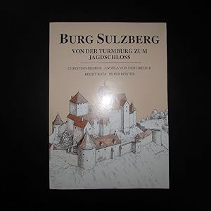 Bild des Verkufers fr Burg Sulzberg - Von der Turmburg zum Jagdschloss zum Verkauf von Bookstore-Online