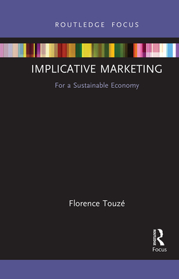 Seller image for Implicative Marketing: For a Sustainable Economy (Paperback or Softback) for sale by BargainBookStores