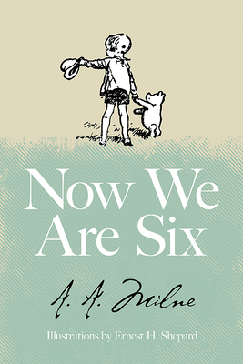 Seller image for Now We Are Six (Hardback or Cased Book) for sale by BargainBookStores