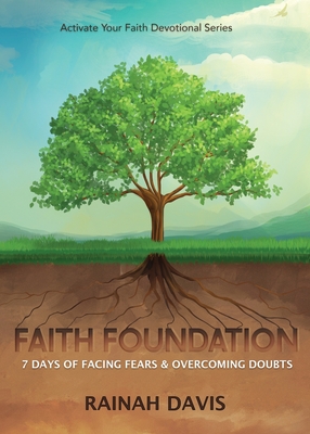 Seller image for Faith Foundation: 7 Days of Facing Fears and Overcoming Doubts (Paperback or Softback) for sale by BargainBookStores