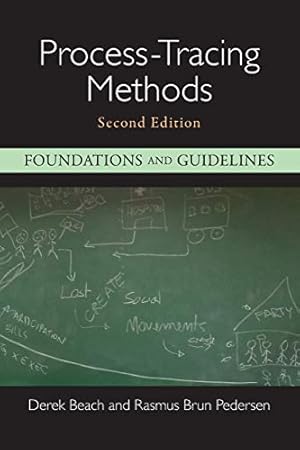 Imagen del vendedor de Process-Tracing Methods: Foundations and Guidelines by Beach, Derek, Pedersen, Rasmus Brun [Paperback ] a la venta por booksXpress