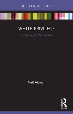 Seller image for White Privilege: Psychoanalytic Perspectives (Paperback or Softback) for sale by BargainBookStores