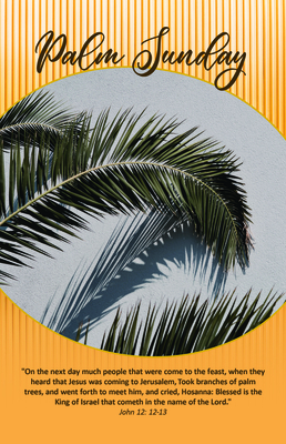 Imagen del vendedor de Took Branches Bulletin (Pkg 100) Palm Sunday (Miscellaneous Print) a la venta por BargainBookStores