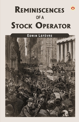 Immagine del venditore per Reminiscences Of A Stock Operator (Paperback or Softback) venduto da BargainBookStores