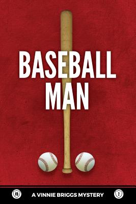 Seller image for Baseball Man: Crime Novel of Foresaken Love, Idenity Crisis, Bodybuilding, Murder (Paperback or Softback) for sale by BargainBookStores