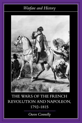 Seller image for The Wars of the French Revolution and Napoleon, 1792-1815 (Paperback or Softback) for sale by BargainBookStores