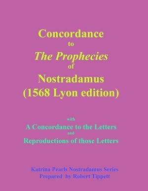 Bild des Verkufers fr Concordance to The Prophecies of Nostradamus (Paperback or Softback) zum Verkauf von BargainBookStores