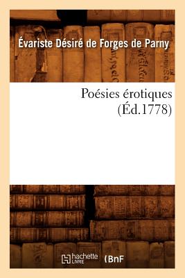 Seller image for Po�sies �rotiques, (�d.1778) (Paperback or Softback) for sale by BargainBookStores