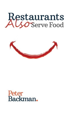 Immagine del venditore per Restaurants Also Serve Food (Paperback or Softback) venduto da BargainBookStores