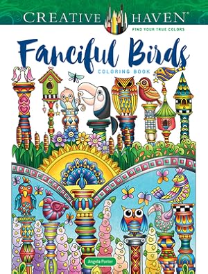 Seller image for Creative Haven Fanciful Birds Coloring Book (Paperback or Softback) for sale by BargainBookStores
