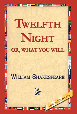 Imagen del vendedor de Twelfth Night; Or, What You Will (Hardback or Cased Book) a la venta por BargainBookStores