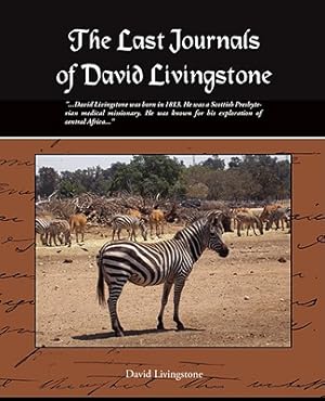 Seller image for The Last Journals of David Livingstone (Paperback or Softback) for sale by BargainBookStores