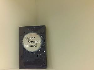 Bild des Verkufers fr Unser Sternenhimmel : Ein Taschenbuch fr jedermann. zum Verkauf von Book Broker