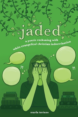 Immagine del venditore per jaded: a poetic reckoning with white evangelical christian indoctrination (Paperback or Softback) venduto da BargainBookStores