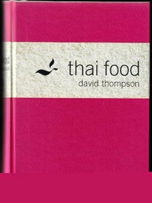 Image du vendeur pour Thai Food. 2002 mis en vente par Janet Clarke Books ABA