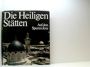 Seller image for Die Heiligen Sttten Auf den Spuren Jesu for sale by Book Broker