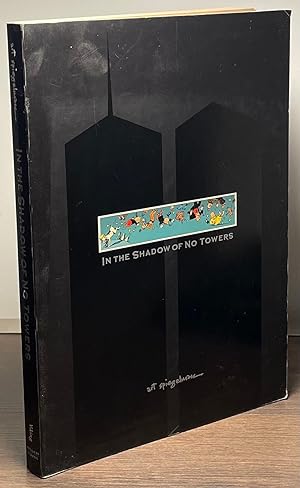 Imagen del vendedor de In the Shadow of No Towers a la venta por San Francisco Book Company