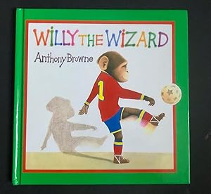 Seller image for WILLY THE WIZARD - A Signed Presentation Copy with Original Drawing for sale by Northern Lights Rare Books and Prints