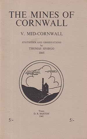 Bild des Verkufers fr The Mines of Cornwall - v Mid-Cornwall zum Verkauf von timkcbooks (Member of Booksellers Association)