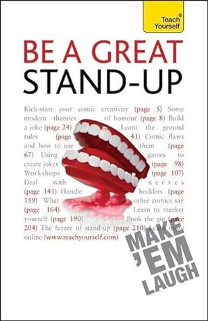 Immagine del venditore per Be a Great Stand-up : How to master the art of stand up comedy and making people laugh venduto da Smartbuy
