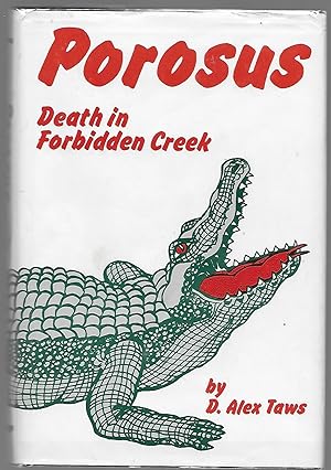 Porosus: Death in Forbidden Creek