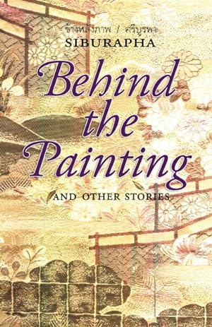 Immagine del venditore per Behind the Painting : And Other Stories venduto da GreatBookPricesUK