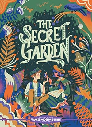 Imagen del vendedor de Classic Starts ®: The Secret Garden by Frances Hodgson Burnett [Hardcover ] a la venta por booksXpress