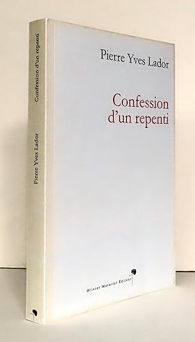 Bild des Verkufers fr Confession d'un repenti. zum Verkauf von La Bergerie