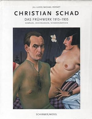 Imagen del vendedor de Christian Schad. Das Frhwerk 1915 - 1935 ; Gemlde, Zeichnungen, Schadographien. a la venta por Brbel Hoffmann