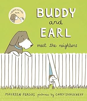 Seller image for Buddy and Earl Meet the Neighbors (Buddy and Earl, 5) for sale by Reliant Bookstore