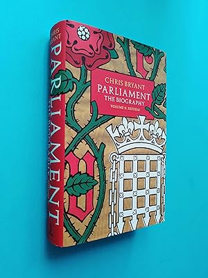 Immagine del venditore per Parliament: The Biography Volume 2: Reform venduto da Books & Bobs