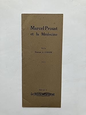 Marcel PROUST et la Médecine
