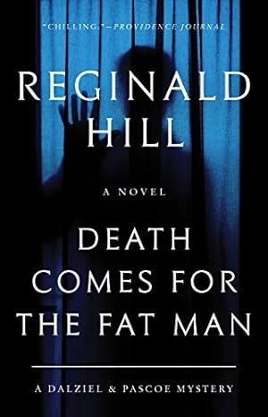 Seller image for Death Comes for the Fat Man: A Dalziel and Pascoe Mystery by Hill, Reginald [Paperback ] for sale by booksXpress