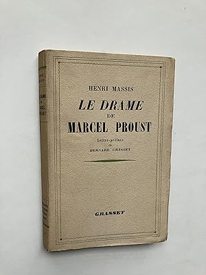 Le Drame de Marcel PROUST [ Exemplaire du S.P. SIGNé par l' Auteur ]