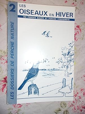 Les oiseaux en hiver du Perche Gouët et Perche Vendomois.