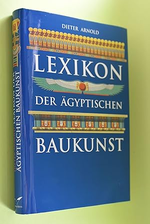 Lexikon der ägyptischen Baukunst.