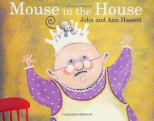 Seller image for MOUSE IN THE HOUSE for sale by Reliant Bookstore