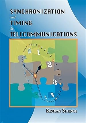 Seller image for Synchronization and Timing in Telecommunications for sale by GreatBookPricesUK