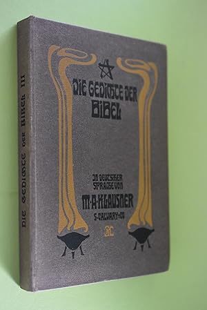 Die Gedichte der Bibel in deutsche Sprache. III. Teil. Prophetenworte - Sprüche Salomons. Mit Buc...