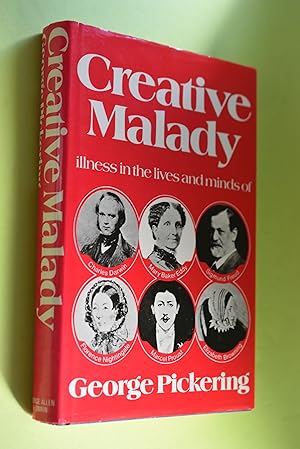 Seller image for Creative Malady in the Lives and Minds of Charles Darwin, Florence Nightengale, Mary Baker Eddy, Sigmund Freud, Marcel Proust and Elizabeth Barret Browning for sale by Antiquariat Biebusch