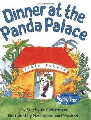 Seller image for Dinner at the Panda Palace (A Public Television Storytime Book) by Stephanie Calmenson, Nadine Bernard Wescott [Paperback ] for sale by booksXpress