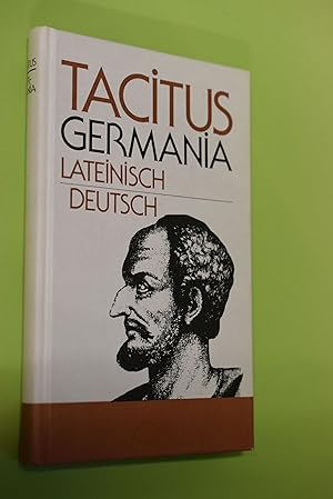 Bild des Verkufers fr Germania : zweisprachig ; [lat., dt.]. Tacitus. bertragen und erlutert von Arno Mauersberger zum Verkauf von Antiquariat Biebusch