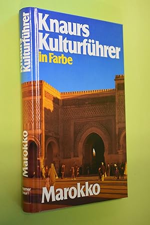 Seller image for Knaurs Kulturfhrer in Farbe Marokko. Marianne Mehling (Hg.). [Autor: Wolfgang Rssig . Fotos: A. A. M. van der Heyden] for sale by Antiquariat Biebusch