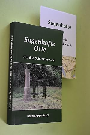 Bild des Verkufers fr Sagenhafte Orte um den Schweriner See : zwischen Warnow und Stepenitz, Dpe und Lewitz ; der Wanderfhrer. hrsg. von Erika und Jrgen Borchardt. [Text: Erika und Jrgen Borchardt. Fotos: Jan Clausen .] zum Verkauf von Antiquariat Biebusch